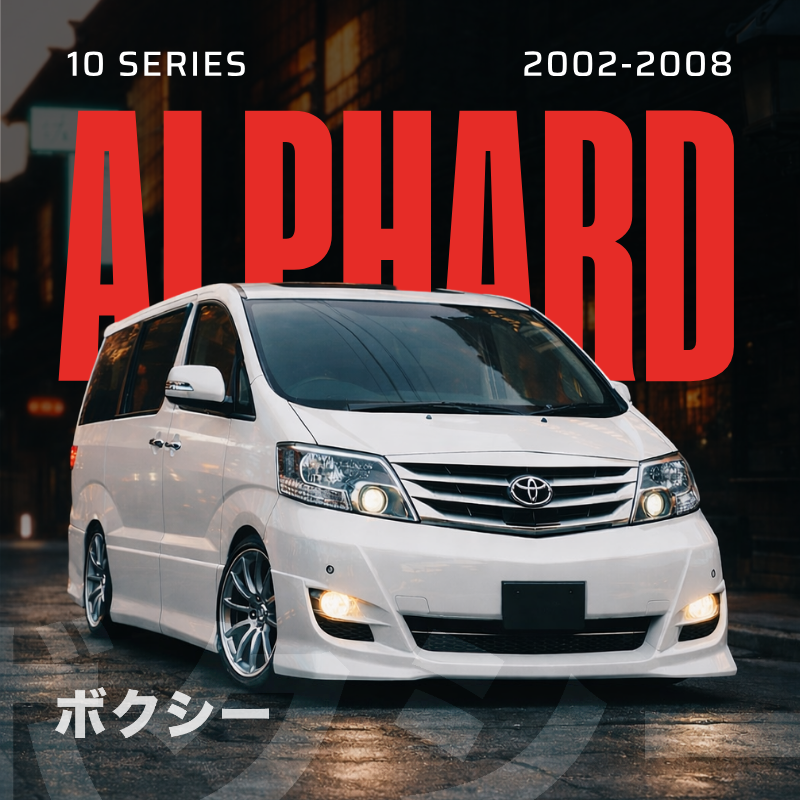 10 Series Toyota Alphard